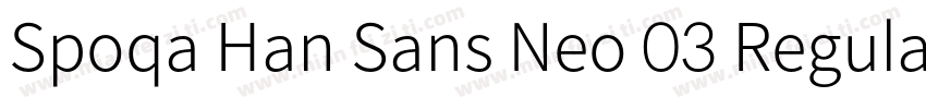 Spoqa Han Sans Neo 03 Regular字体转换